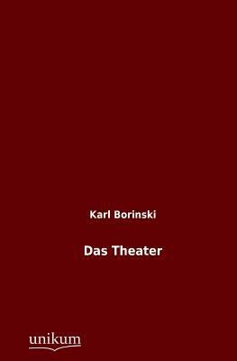 Das Theater [German] 384574152X Book Cover