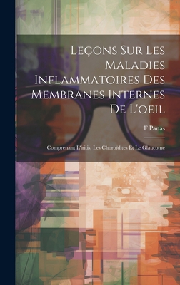 Leçons Sur Les Maladies Inflammatoires Des Memb... [French] 1019550309 Book Cover