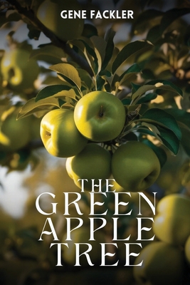 The Green Apple Tree 1998394956 Book Cover