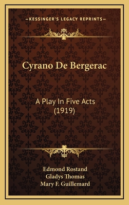 Cyrano De Bergerac: A Play In Five Acts (1919) 1164332600 Book Cover
