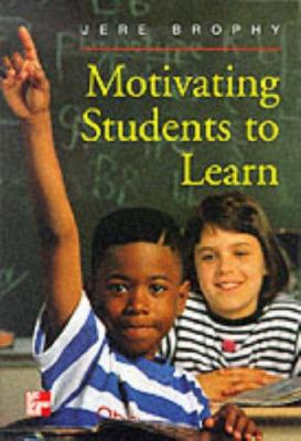 Motivating Students to Learn 0070081980 Book Cover