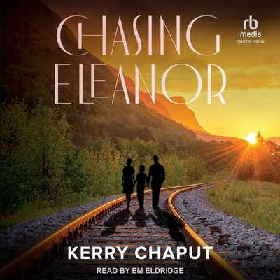 Chasing Eleanor B0CQZPVMHS Book Cover
