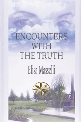 Encounters with the Truth B0BL9YJDPN Book Cover