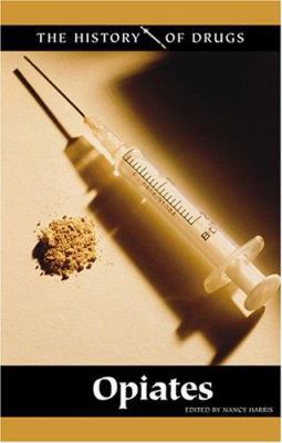 Opiates 0737728493 Book Cover