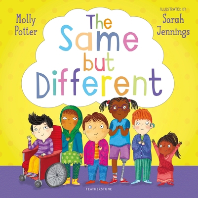 The Same but Different: From the author of How ... 1472978021 Book Cover