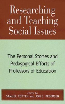 Researching and Teaching Social Issues: The Per... 0739107275 Book Cover