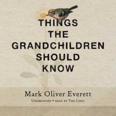 Things the Grandchildren Should Know 1433251809 Book Cover