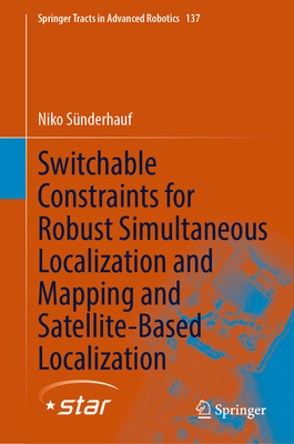Switchable Constraints for Robust Simultaneous ... 3031240154 Book Cover