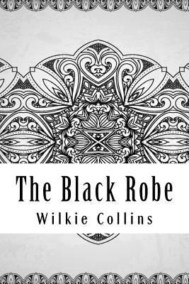 The Black Robe 1729610358 Book Cover