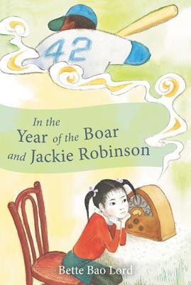 In the Year of the Boar and Jackie Robinson 0064401758 Book Cover