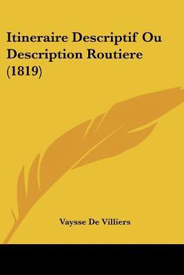 Itineraire Descriptif Ou Description Routiere (... [French] 1160124779 Book Cover