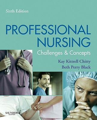 Professional Nursing: Concepts & Challenges 143770719X Book Cover