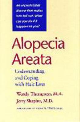 Alopecia Areata: Understanding and Coping with ... 0801864720 Book Cover