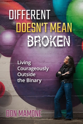Different Doesn't Mean Broken 1646494385 Book Cover