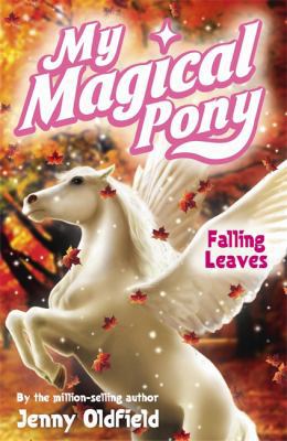 My Magical Pony 11: Falling Leaves 0340918438 Book Cover