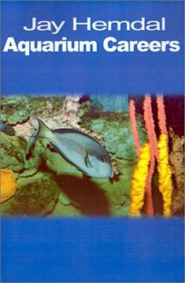 Aquarium Careers 0595201512 Book Cover