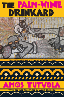 The Palm-Wine Drinkard 0802164013 Book Cover