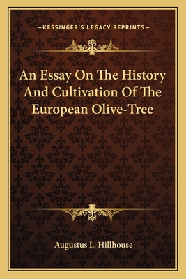 An Essay On The History And Cultivation Of The ... 1163751456 Book Cover