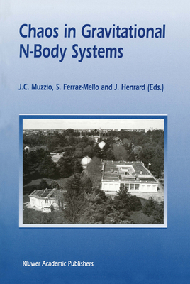 Chaos in Gravitational N-Body Systems: Proceedi... 0792341481 Book Cover