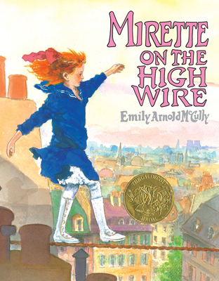 Mirette on the High Wire 0698114434 Book Cover