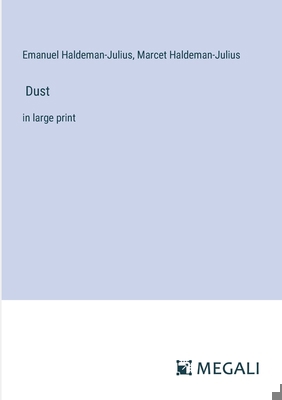 Dust: in large print 3387006624 Book Cover