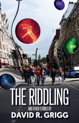The Riddling: And other stories 0987265490 Book Cover