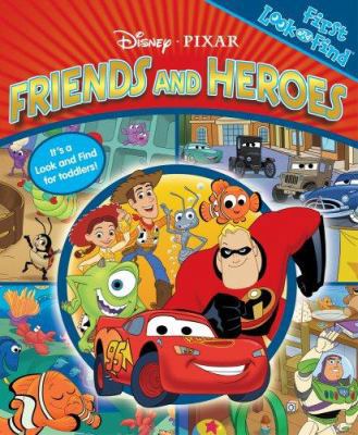 Disney/Pixer Friends & Heroes 1412788285 Book Cover