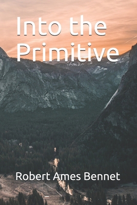 Into the Primitive B08JDYZNSH Book Cover