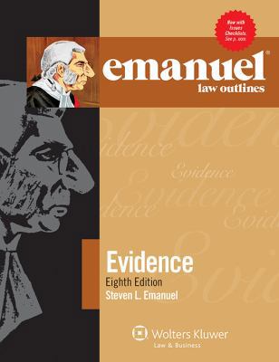 Emanuel Law Outlines for Evidence 1454824840 Book Cover