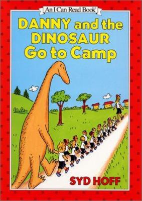 Danny and the Dinosaur Go to Camp 006026439X Book Cover