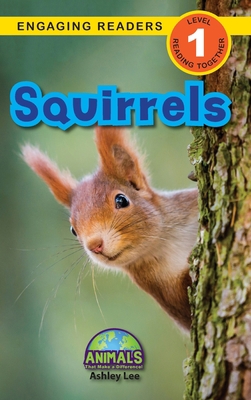 Squirrels: Animals That Make a Difference! (Eng... Book Cover