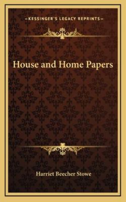 House and Home Papers 116321941X Book Cover