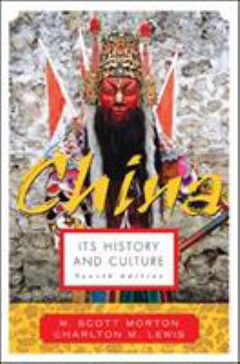 China: Its History and Culture B00A2KBMGO Book Cover