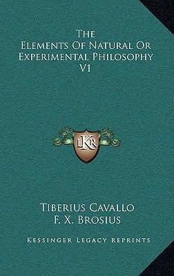 The Elements of Natural or Experimental Philoso... 1163445371 Book Cover
