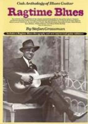 Ragtime Blues (Oak Anthology of Blues Guitar) 0825602998 Book Cover