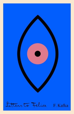 Letters to Felice 0805208518 Book Cover