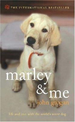 Marley and Me: Life and Love with the World's W... 0340922095 Book Cover