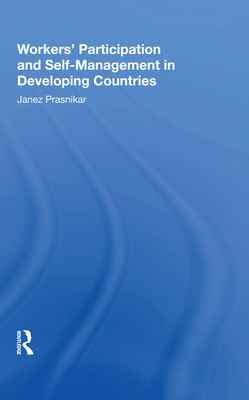 Workers' Participation and Self-Management in D... 0367213931 Book Cover
