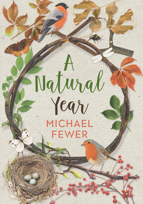 A Natural Year: The Tranquil Rhythms and Restor... 1785373188 Book Cover