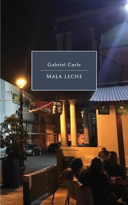 Mala leche [Spanish] 1725126621 Book Cover