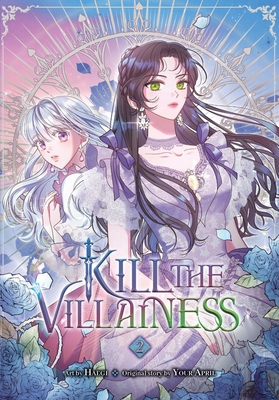 Kill the Villainess, Vol. 2 B0DNDXBFQ1 Book Cover