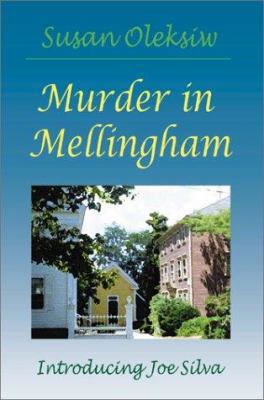 Murder in Mellingham 0595147801 Book Cover