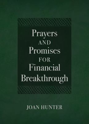 Prayers and Promises for Financial Breakthrough 1424556198 Book Cover