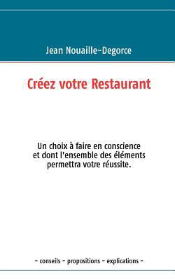 Créez votre Restaurant [French] 2810621330 Book Cover