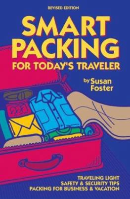 Smart Packing for Today's Traveler 0970219660 Book Cover