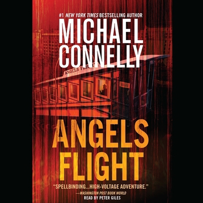 Angels Flight Lib/E 1478925663 Book Cover