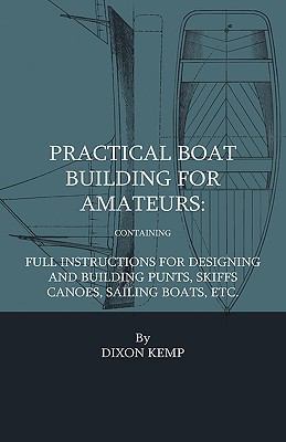 Practical Boat Building For Amateurs 1444654969 Book Cover