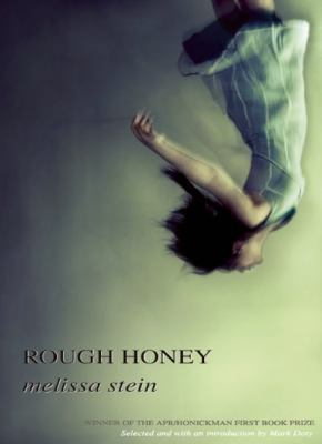 Rough Honey 097763955X Book Cover