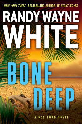 Bone Deep 0399158138 Book Cover