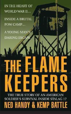 The Flame Keepers: The True Story of an America... 0312349041 Book Cover
